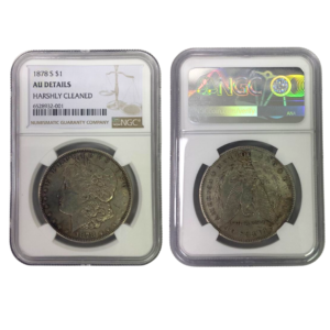 1 S San Francisco Morgan Silver Dollar United State Of America 1878 NGC Certified AU Harshly Cleaned