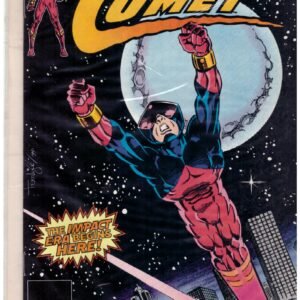 The Comet #1, published in July 1991 by DC Comics under their Impact Comics imprint.