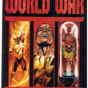 World War III #1: A Call to Arms published by DC Comics in 2007.