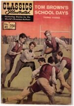 Classics Illustrated No. 45 comic book cover adapting the novel Tom Brown's School Days.1948