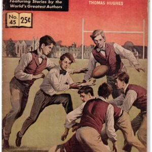Classics Illustrated No. 45 comic book cover adapting the novel Tom Brown's School Days.1948