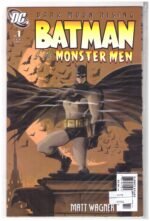 Batman and the Monster Men #1, a comic book published by DC Comics in 2006.
