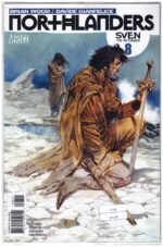 Northlanders #8, titled "Sven the Returned," published by DC Vertigo in 2008.