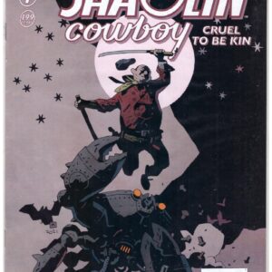 Shaolin Cowboy: Cruel to Be Kin #1 from Dark Horse Comics, featuring a variant cover illustrated by Mike Mignola. 2022