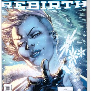 Justice League of America: Killer Frost Rebirth #1 from 2017, featuring cover art by Ivan Reis.