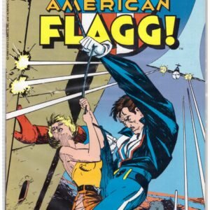 American Flagg! #36, a science fiction comic book published by First Comics in January 1987.