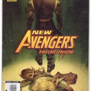 New Avengers: The Reunion #4, published by Marvel Comics in June 2009.