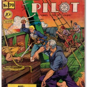 Classics Illustrated #70: The Pilot by James Fenimore Cooper, originally published in April 1950.