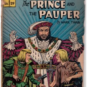 Classics Illustrated #29, titled The Prince and the Pauper by Mark Twain.1946