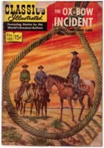 Classics Illustrated No. 125, featuring an adaptation of Walter Van Tilburg Clark's The Ox-Bow Incident. 1955