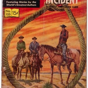 Classics Illustrated No. 125, featuring an adaptation of Walter Van Tilburg Clark's The Ox-Bow Incident. 1955