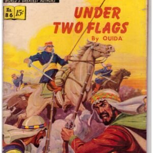 Classics Illustrated No. 86, Under Two Flags by Ouida, published in August 1951.